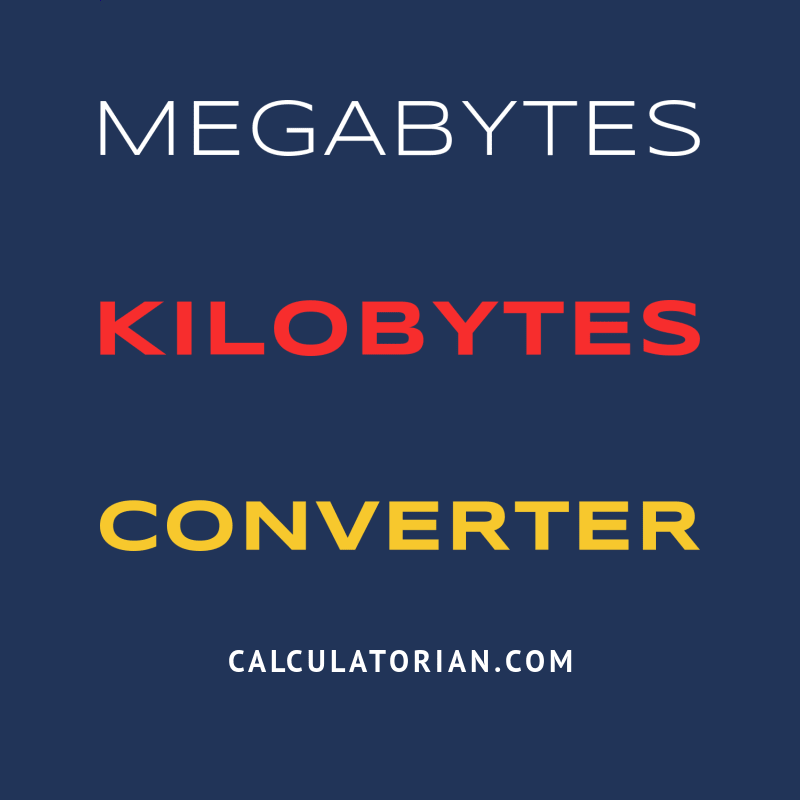Convert From Megabytes To Kilobytes